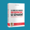 Comment annoncer sa séparation aux enfants sans faire d'erreur