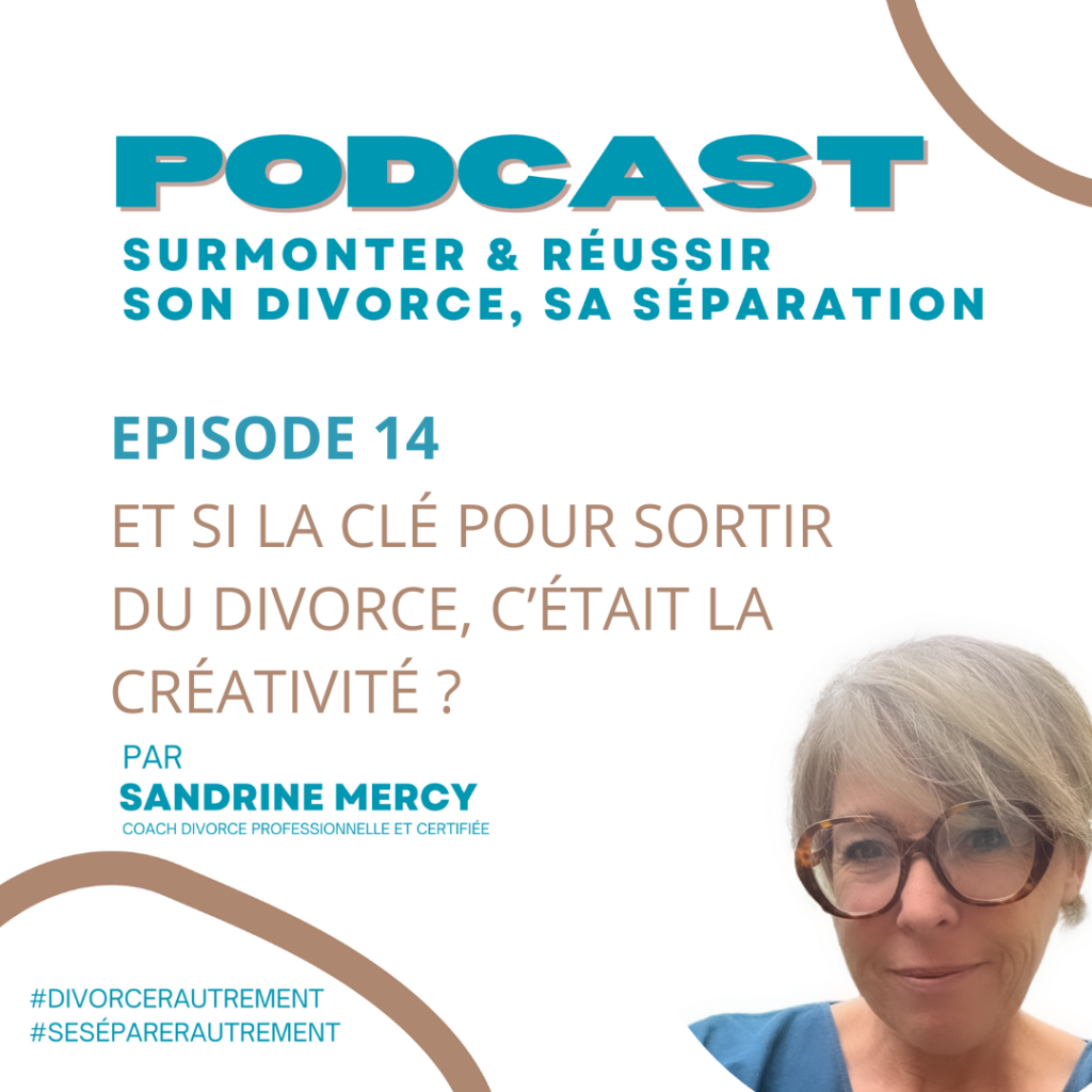 Coach divorce professionnelle expliquant comment la créativité aide à sortir d’un divorce difficile.