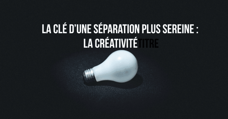 Coach divorce professionnelle expliquant comment activer la créativité pour sortir d’un divorce conflictuel.