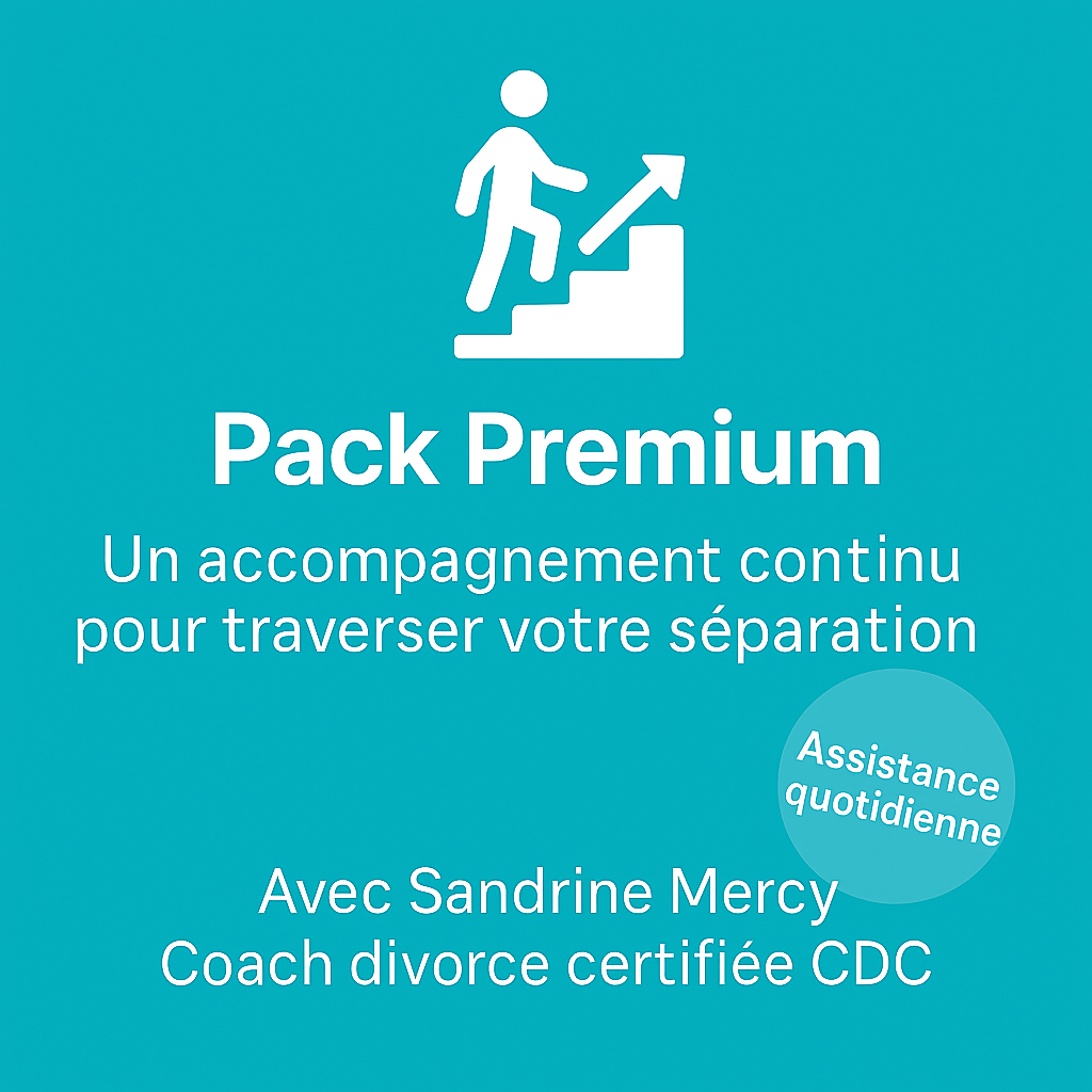 Pack Premium de coaching divorce et séparation avec Sandrine Mercy – accompagnement intensif 3 mois, 12 séances, assistance 7j/7 et soutien quotidien.
