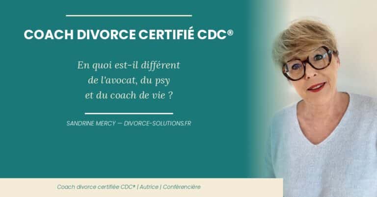 Sandrine Mercy, coach divorce certifiée CDC®, expliquant la différence entre coaching divorce, avocat et psychologue